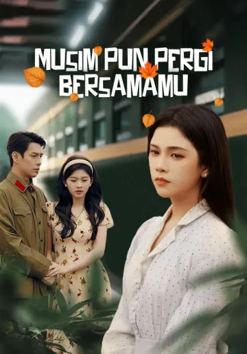 Musim Pun Pergi Bersamamu